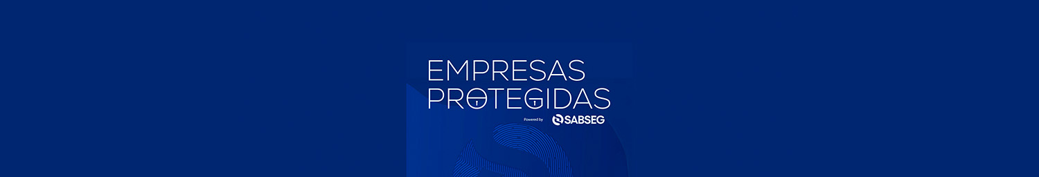 Aí está o Podcast SABSEG - Empresas Protegidas